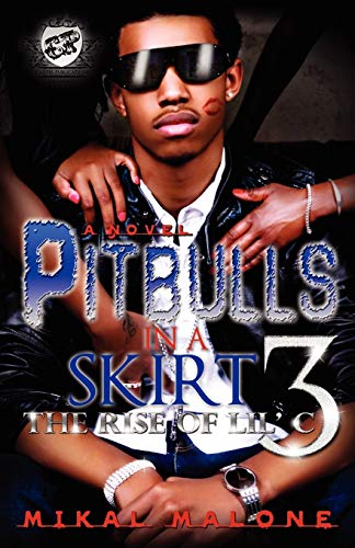 Pitbulls in a Skirt 3 (the Cartel Publications Presents) - Click to Buy