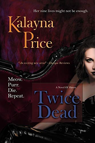 Twice Dead (The Haven Series, Band 2) - Click to Buy