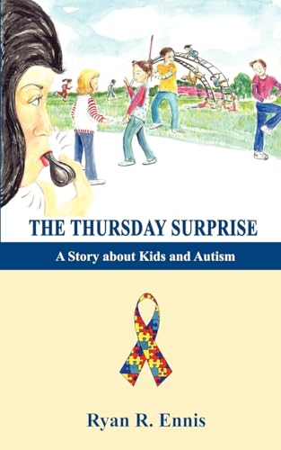 The Thursday Surprise: A Story about Kids and Autism - Click to Buy