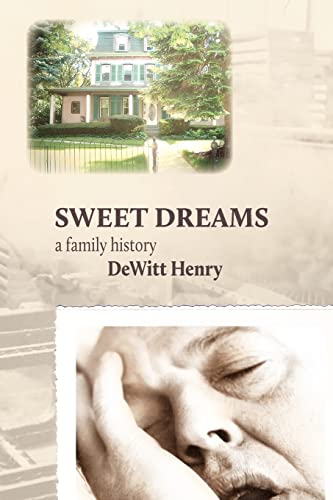 Sweet Dreams: A Family History - Click to Buy