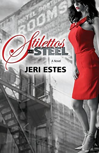 Stilettos and Steel - Click to Buy