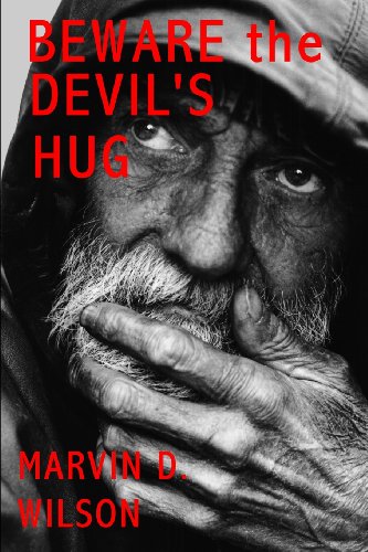 Beware the Devil's Hug - Click to Buy