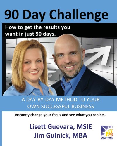 90 Day Challenge: How to get the results you want in as little as 90 days - Click to Buy