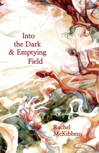 Into the Dark & Emptying Field - Click to Buy