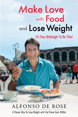 Make Love with Food and Lose Weight - Click to Buy