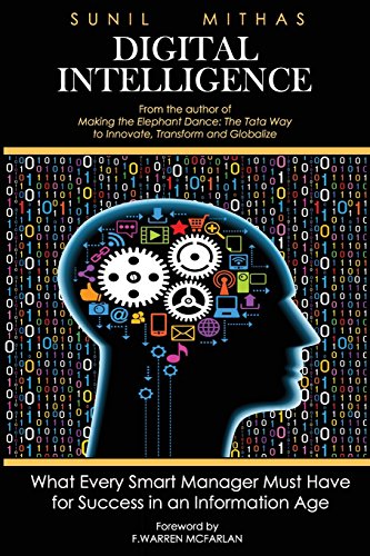 Digital Intelligence: What Every Smart Manager Must Have for Success in an Information Age - Click to Buy