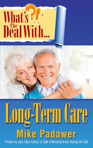 What's the Deal with Long-Term Care? - Click to Buy