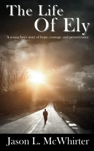 The Life of Ely - Click to Buy
