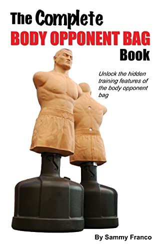 The Complete Body Opponent Bag Book - Click to Buy