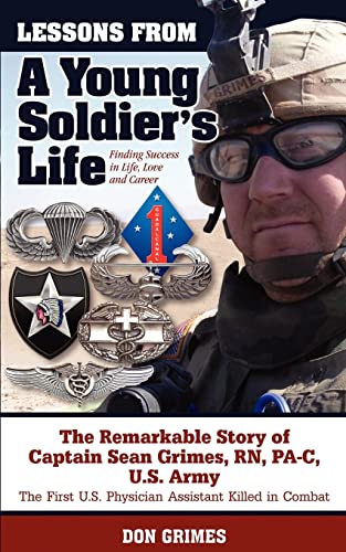 Lessons From A Young Soldier's Life: Finding Success In Life, Love And Career - Click to Buy