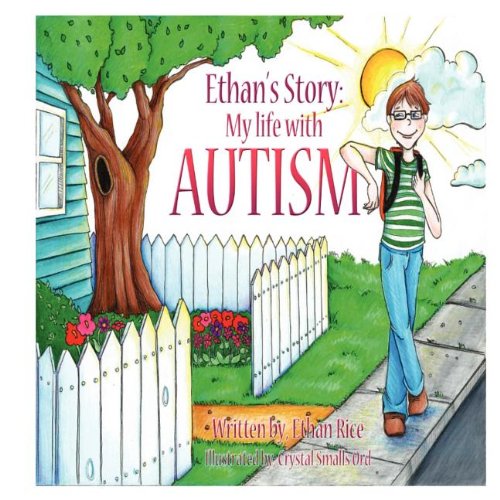 Ethan's Story: My Life with Autism - Click to Buy