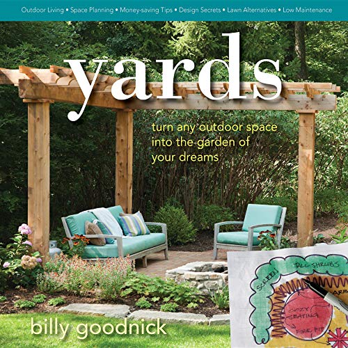 Yards: Turn Any Outdoor Space into the Garden of Your Dreams - Click to Buy
