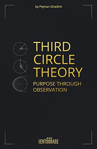 Third Circle Theory: Purpose Through Observation - Click to Buy