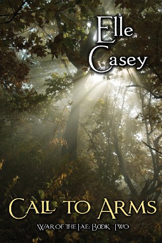War of the Fae: Book 2, Call to Arms - Click to Buy