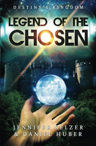 Destiny's Kingdom Legend of the Chosen