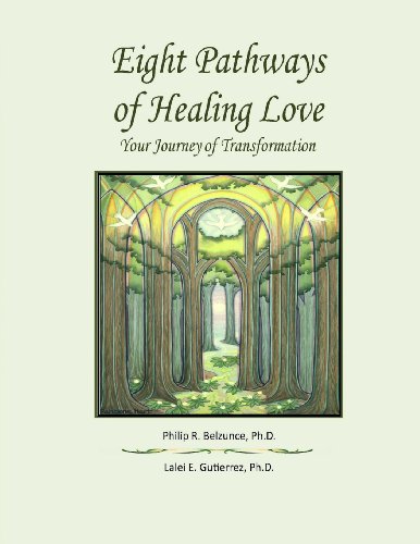 Eight Pathways of Healing Love: Your Journey of Transformation - Click to Buy