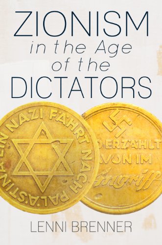 Zionism in the Age of the Dictators - Click to Buy