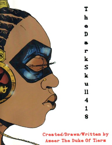 The Dark Skull 418: The World s Most Dangerous Comic Book Novel - Click to Buy