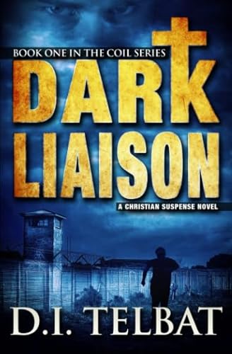Dark Liaison: A Christian Suspense Novel - Click to Buy