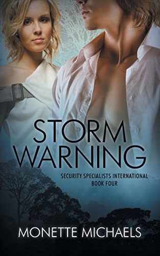 Storm Warning: Volume 4 (Security Specialists International)