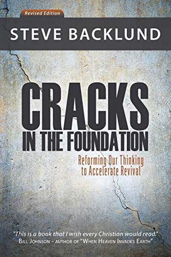 Cracks in the Foundation: Reforming Our Thinking To Accelerate Revival - Click to Buy