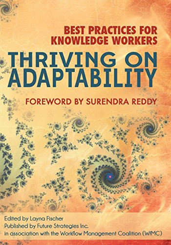 Thriving on Adaptability: Best Practices for Knowledge Workers - Click to Buy