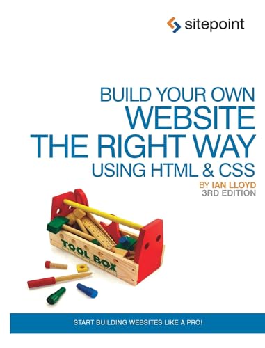 Build Your Own Website The Right Way Using HTML & CSS: Start Building Websites Like a Pro!