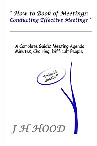 How to Book of Meetings: Conducting Effective Meetings: Learn How to Write Minutes for Meetings Using Samples - Click to Buy