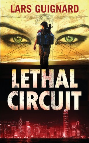 Lethal Circuit: A Michael Chase Spy Thriller - Click to Buy