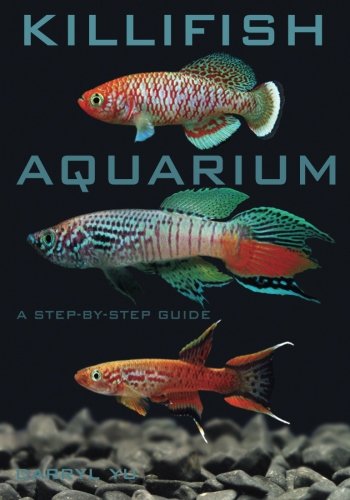 Killifish Aquarium, A Step-By-Step Guide - Click to Buy