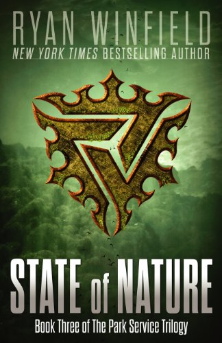 State of Nature: Book Three of The Park Service Trilogy
