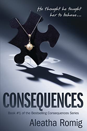 Consequences (Consequences Series) - Click to Buy