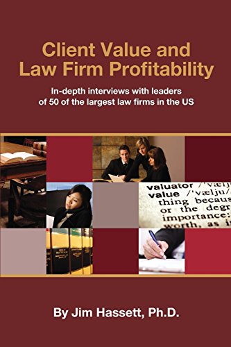 Client Value and Law Firm Profitability - Click to Buy