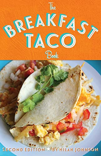 The Breakfast Taco Book - Click to Buy