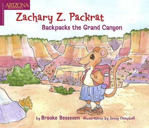 Zachary Z. Packrat Backpacks the Grand Canyon - Click to Buy