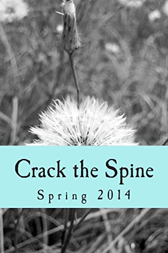Crack the Spine: Spring 2014 - Click to Buy