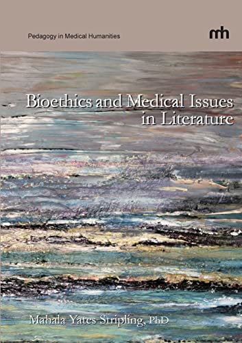 Bioethics and Medical Issues in Literature - Click to Buy
