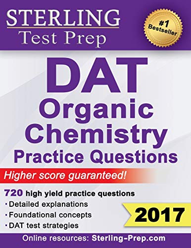 Sterling Test Prep DAT Organic Chemistry Practice Questions: High Yield DAT Questions - Click to Buy