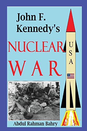 John F. Kennedy's Nuclear War - Click to Buy