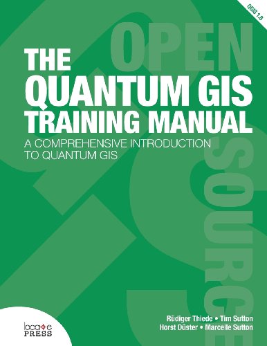 The Quantum GIS Training Manual - Click to Buy