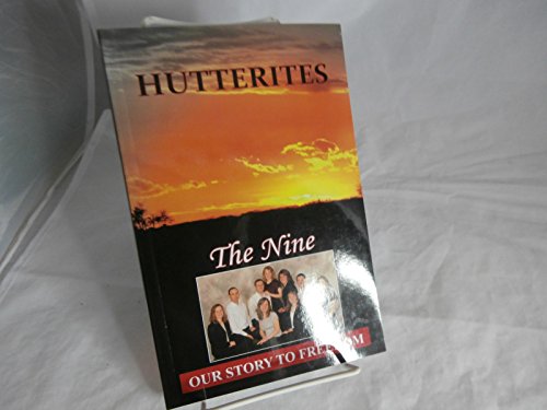 Hutterites: Our Story to Freedom - Click to Buy
