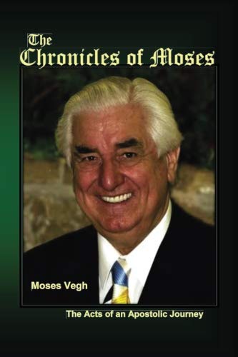 The Chronicles of Moses: Acts of an Apostolic Journey