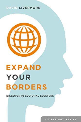 Expand Your Borders: Discover Ten Cultural Clusters (CQ Insight Series) - Click to Buy