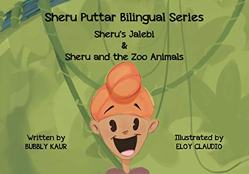Sheru's Jalebi & Sheru and the Zoo Animals - Click to Buy