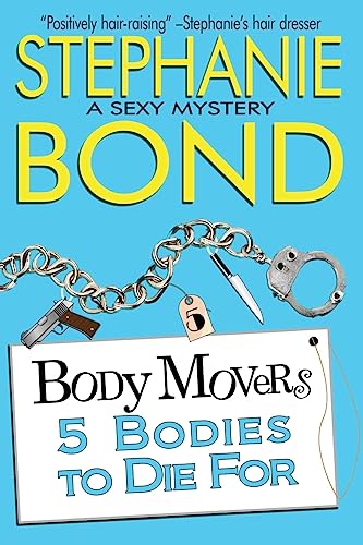 5 Bodies to Die For (Body Movers) - Click to Buy