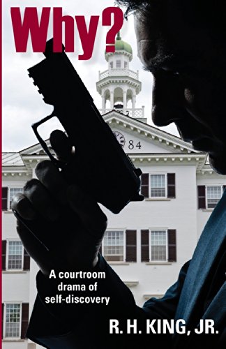 Why?: A courtroom drama of self-discovery