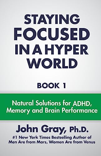 Staying Focused In A Hyper World - Click to Buy