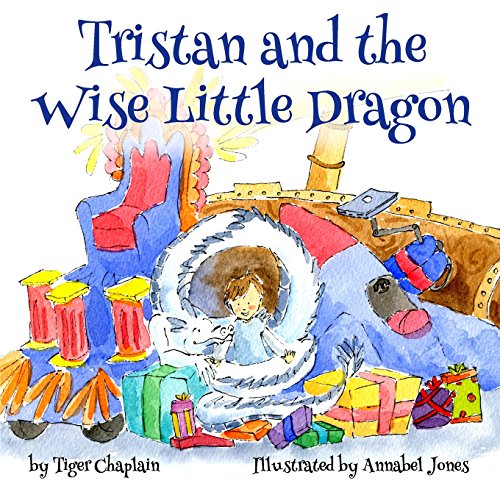 Tristan and the Wise Little Dragon: An adventure story of friendship, family and self-discovery - Click to Buy