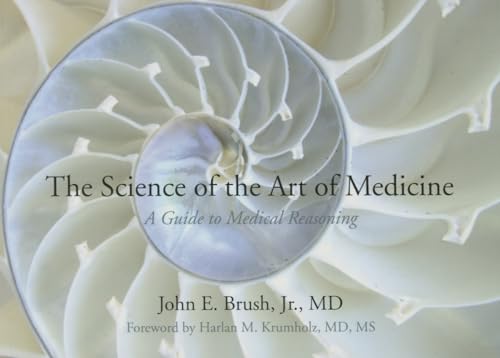 The Science of the Art of Medicine - Click to Buy