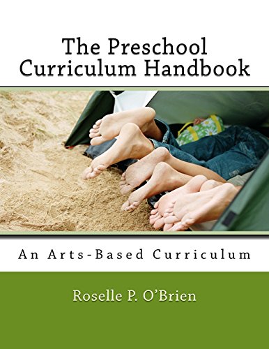The Preschool Curriculum Handbook: An Arts-Based Curriculum